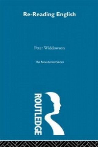 Kniha Re-Reading English Peter Widdowson