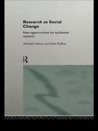 Könyv Research as Social Change Rob Walker