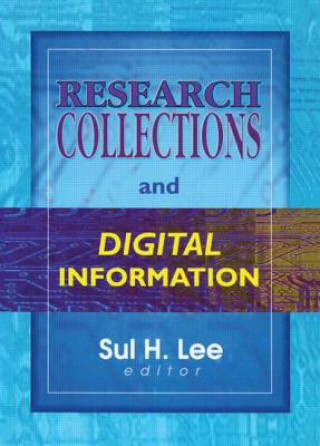 Книга Research Collections and Digital Information Sul H Lee