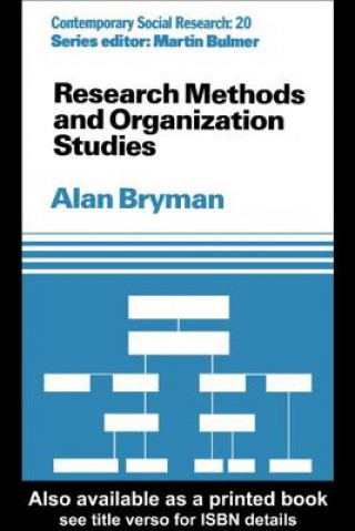 Kniha Research Methods and Organization Studies Alan Bryman