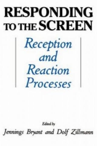 Book Responding To the Screen Jennings Bryant