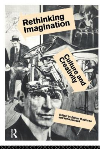 Kniha Rethinking Imagination Gillian Robinson