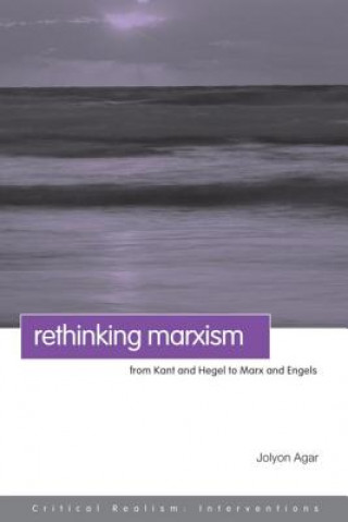 Könyv Rethinking Marxism Jolyon Agar