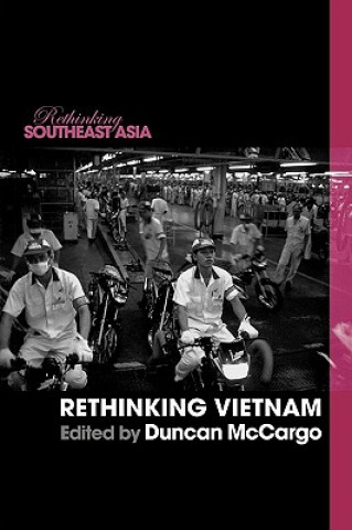 Kniha Rethinking Vietnam Duncan McCargo