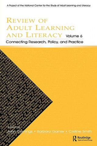 Book Review of Adult Learning and Literacy, Volume 6 John Comings