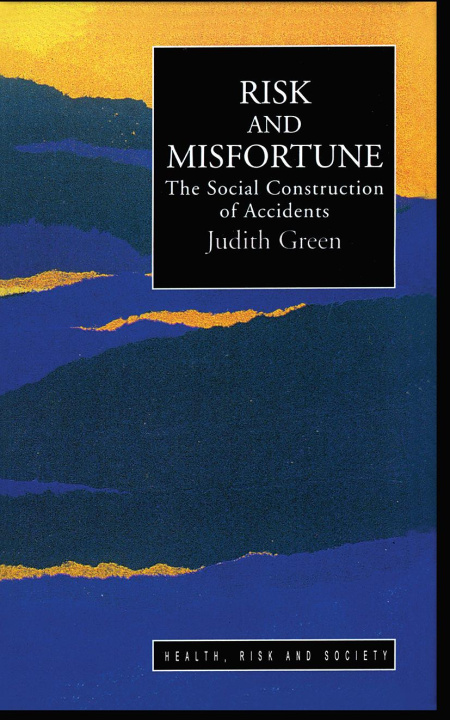 Kniha Risk And Misfortune Judith Green