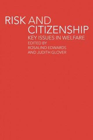 Kniha Risk and Citizenship Rosalind Edwards