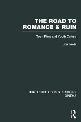 Kniha Road to Romance and Ruin Jon Lewis