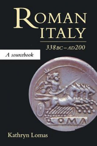 Kniha Roman Italy, 338 BC - AD 200 Lomas