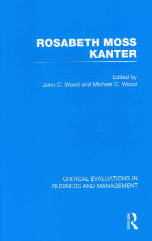Kniha Rosabeth M. Kanter Michael C. Wood