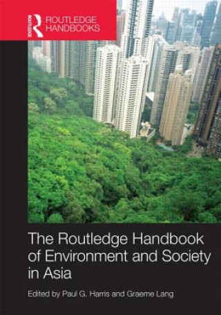 Carte Routledge Handbook of Environment and Society in Asia 