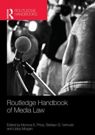 Carte Routledge Handbook of Media Law Monroe E. Price