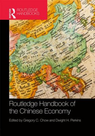 Könyv Routledge Handbook of the Chinese Economy Gregory C. Chow