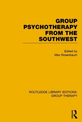 Kniha Routledge Library Editions: Group Therapy Various