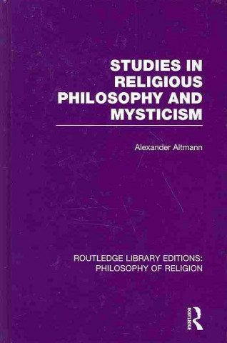 Kniha Routledge Library Editions: Philosophy of Religion Various