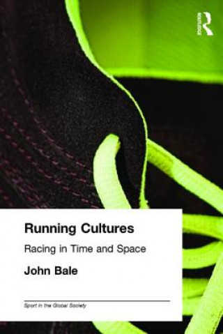 Knjiga Running Cultures John Bale