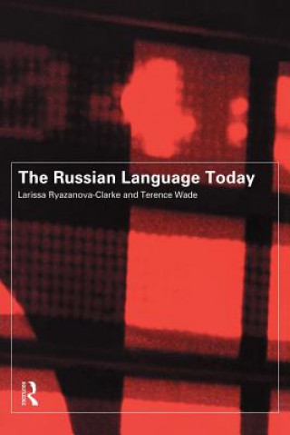 Libro Russian Language Today Larissa Ryazanova-Clarke