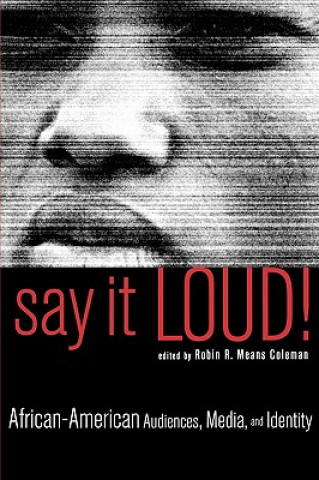 Könyv Say It Loud! Robin R. Means Coleman