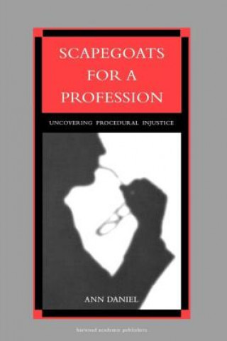 Livro Scapegoats for a Profession A. E. Daniel