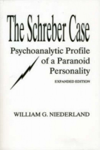 Kniha Schreber Case W.G. Niederland