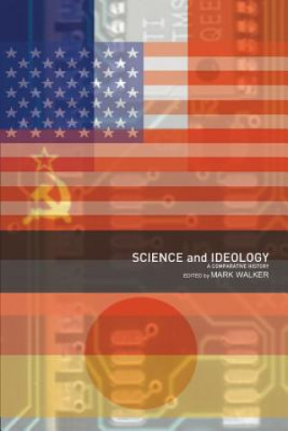 Kniha Science and Ideology Mark Walker