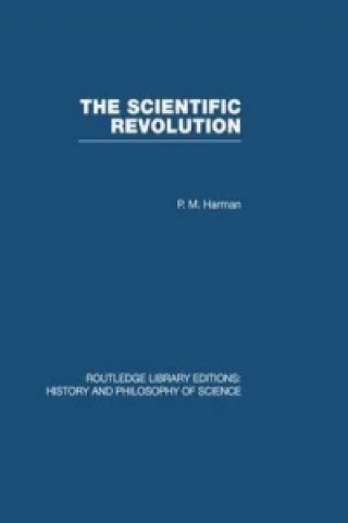 Kniha Scientific Revolution Peter M. Harman