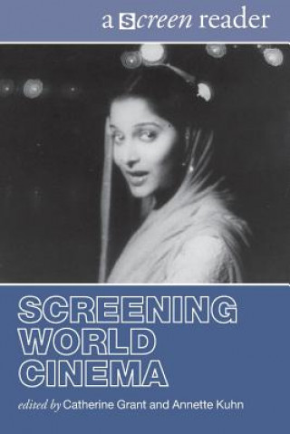 Kniha Screening World Cinema Catherine Grant