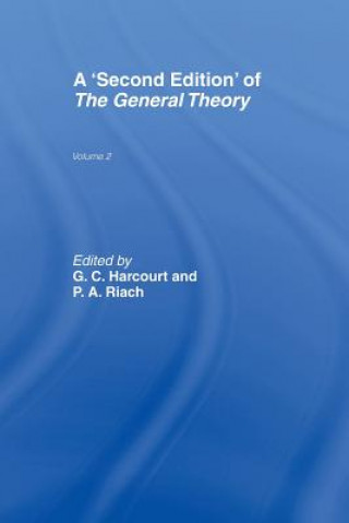 Kniha Second Edition of The General Theory Geoffrey Harcourt