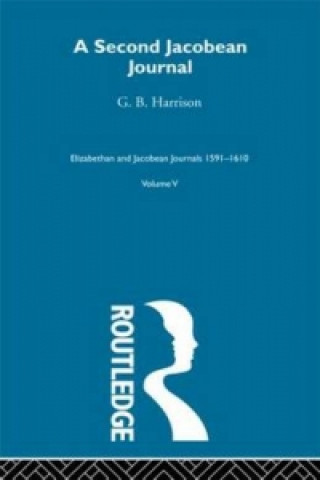 Boek Second Jacobean Journal   V5 G. B. Harrison