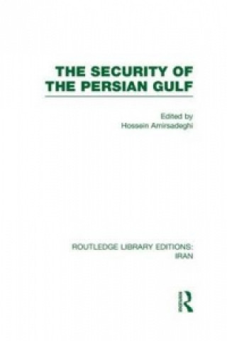 Kniha Security of the Persian Gulf (RLE Iran D) 