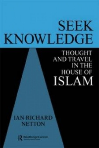 Carte Seek Knowledge Ian Richard Netton