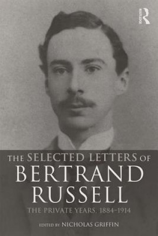 Kniha Selected Letters of Bertrand Russell, Volume 1 Bertrand Russell