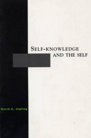 Buch Self-Knowledge and the Self David A. Jopling