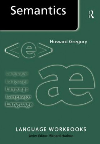 Knjiga Semantics Howard Gregory