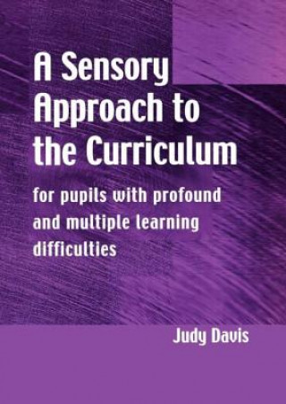 Książka Sensory Approach to the Curriculum Judy Davis