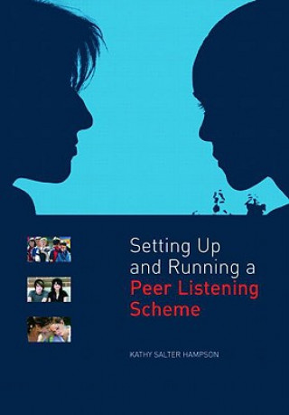 Книга Setting Up and Running a Peer Listening Scheme Kathy Salter