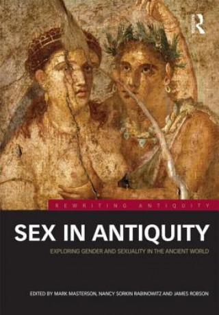 Książka Sex in Antiquity Mark Masterson