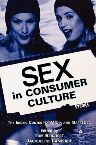 Buch Sex in Consumer Culture Tom Reichert