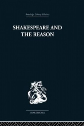 Carte Shakespeare and the Reason Terence Hawkes