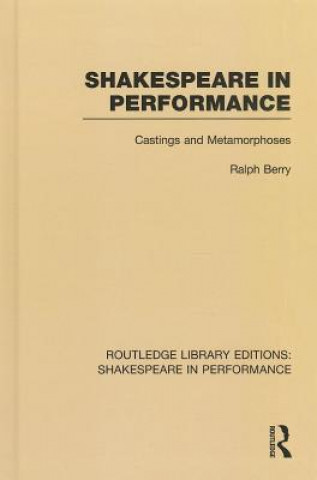 Книга Shakespeare in Performance Ralph Berry