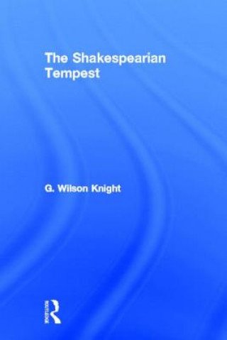 Kniha Shakespearian Tempest -  V 2 G. Wilson Knight