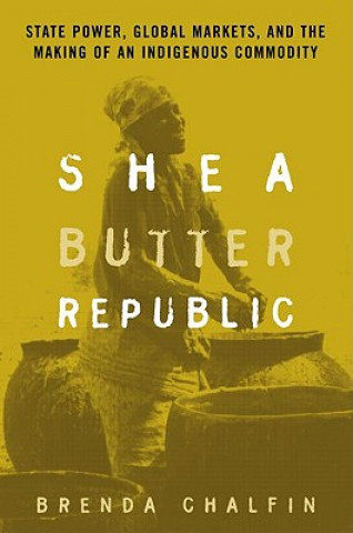 Knjiga Shea Butter Republic Brenda Chalfin