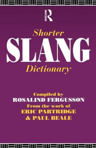 Carte Shorter Slang Dictionary Rosalind Fergusson