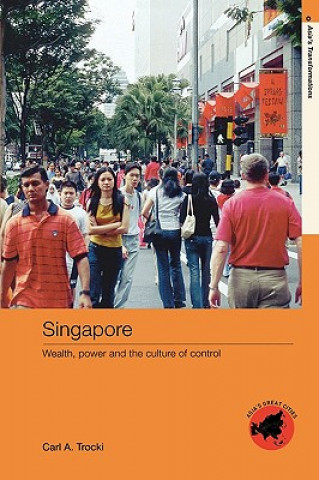 Kniha Singapore Carl A. Trocki