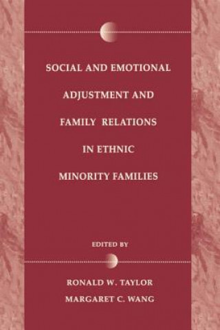 Buch Social and Emotional Adjustment and Family Relations in Ethnic Minority Families Ronald D. Taylor