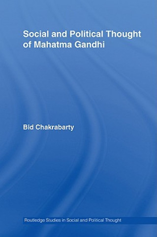 Buch Social and Political Thought of Mahatma Gandhi Bidyut Chakrabarty