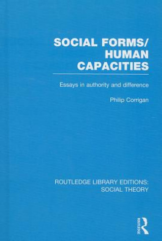 Livre Social Forms/Human Capacities (RLE Social Theory) Philip Corrigan