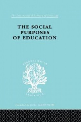 Книга Social Purposes of Education K.G. Collier