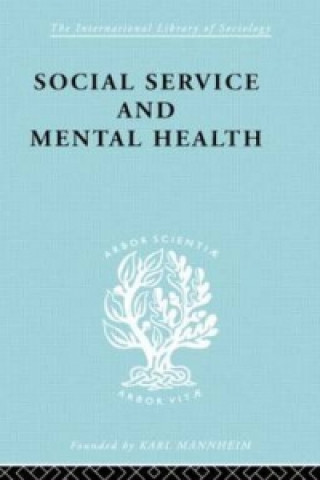 Knjiga Social Service and Mental Health S. Clement Brown