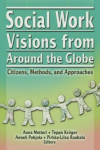 Knjiga Social Work Visions from Around the Globe 